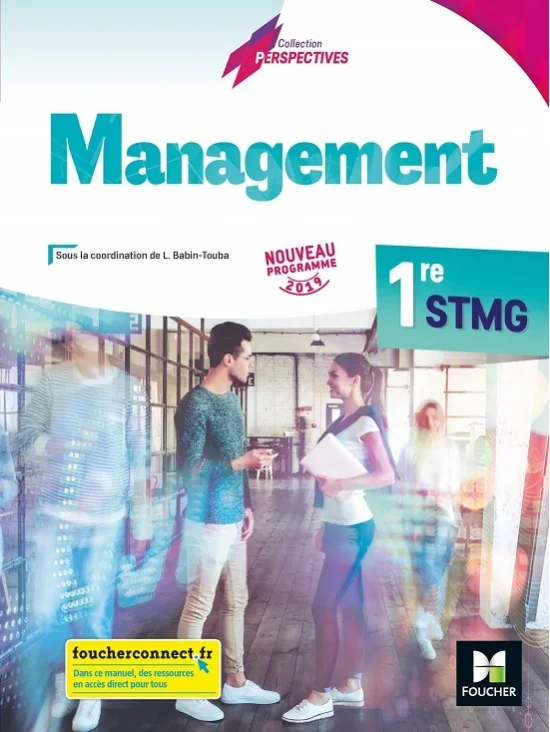 Perspectives - MANAGEMENT - 1re STMG - Éd. 2019 - Manuel élève, édition 2020 (PDF)